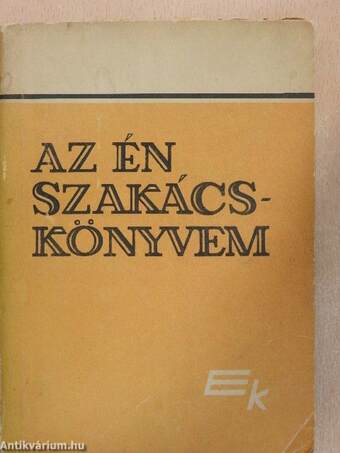 Az én szakácskönyvem I-III.