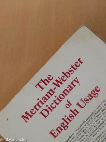 The Merriam-Webster Dictionary of English Usage