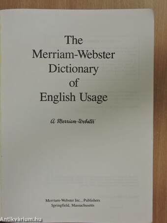 The Merriam-Webster Dictionary of English Usage