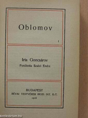 Oblomov I-II./Korunk hőse