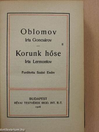 Oblomov I-II./Korunk hőse