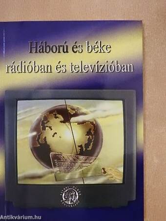 Háború és béke rádióban és televízióban