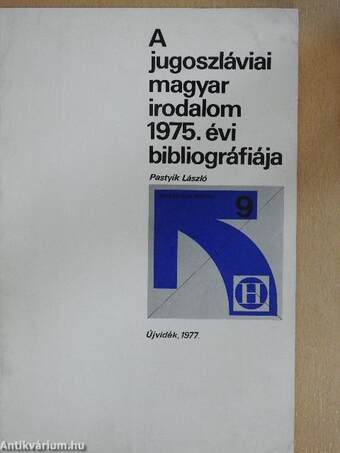 A jugoszláviai magyar irodalom 1975. évi bibliográfiája