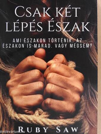 Csak két lépés észak