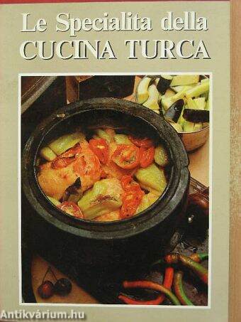 Le Specialita della Cucina Turca