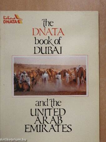 Dubai and the United Arab Emirates