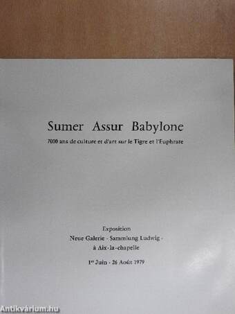 Sumer Assur Babylone