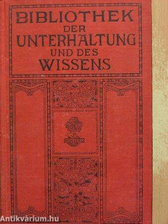 Bibliothek der Unterhaltung und des Wissens 1912/9. (gótbetűs)