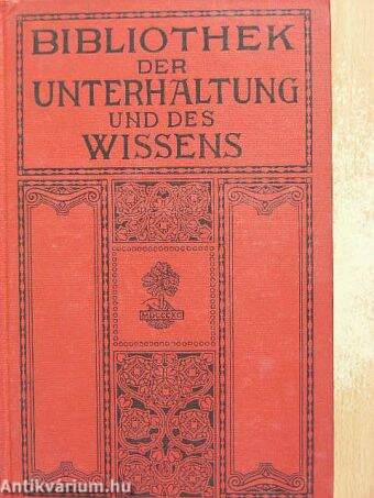 Bibliothek der Unterhaltung und des Wissens 1912/8. (gótbetűs)