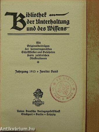 Bibliothek der Unterhaltung und des Wissens 1913/2. (gótbetűs)