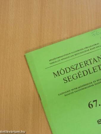 Módszertani segédlet gazdasági munkaközösségek és szakcsoportok ágazati sajátosságainak ellenőrzése