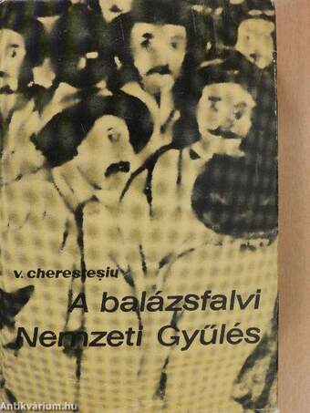 A balázsfalvi Nemzeti Gyűlés 1848. május 15-17. (dedikált példány)