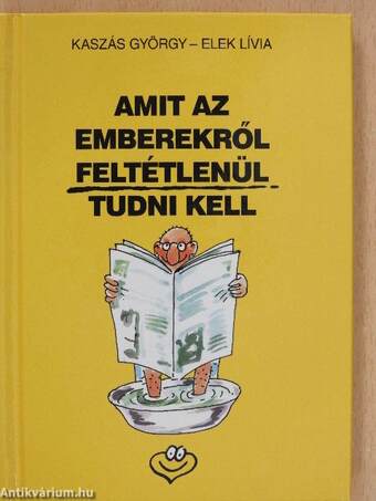 Amit az emberekről feltétlenül tudni kell