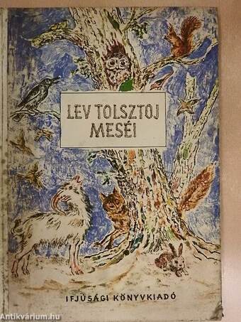 Lev Tolsztoj meséi