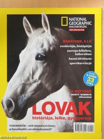 National Geographic Magyarország - Lovak históriája, lelke, gyógyereje különszám