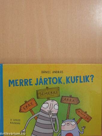 Merre jártok, kuflik?