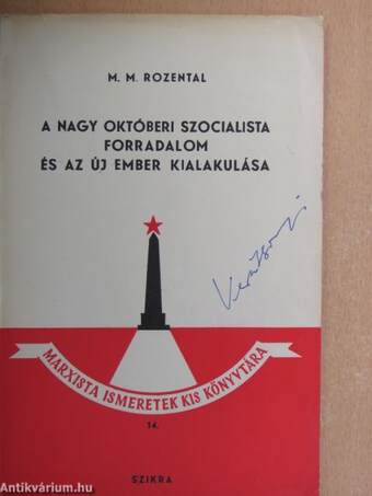 A Nagy Októberi Szocialista Forradalom és az új ember kialakulása