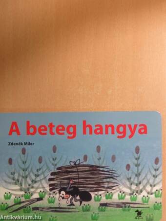 A beteg hangya