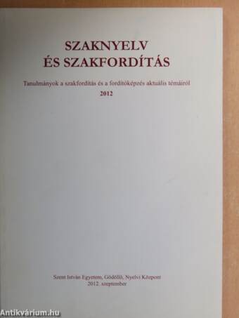 Szaknyelv és szakfordítás 2012