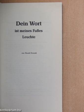 Dein Wort ist meines Fußes Leuchte