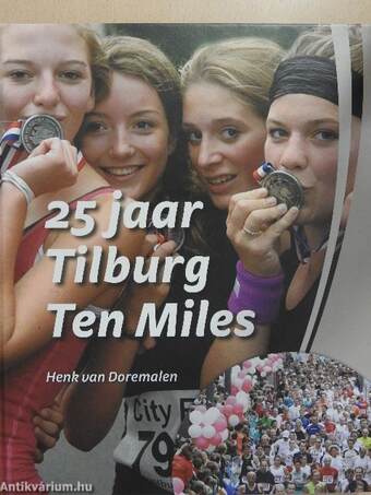 25 jaar Tilburg Ten Miles