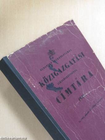 Budapest székesfőváros közigazgatási alkalmazottainak címtára 1943