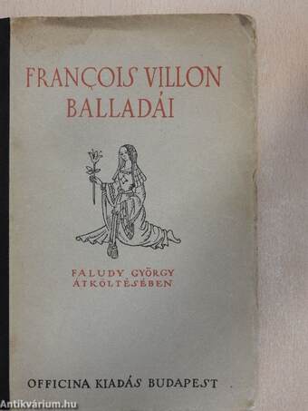 Villon balladái Faludy György átköltésében