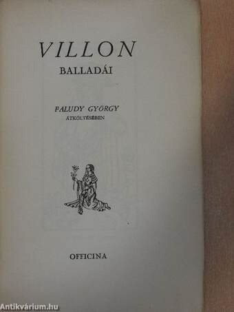 Villon balladái Faludy György átköltésében