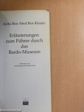 Erläuterungen zum Führer durch das Bardo-Museum