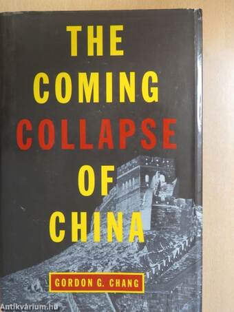 The coming collapse of China