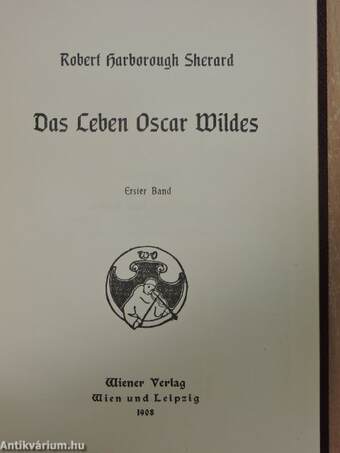 Das Leben Oscar Wildes I-II. (gótbetűs)