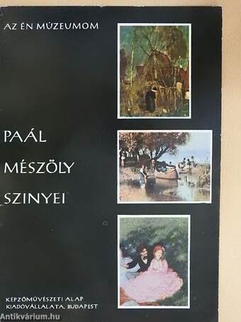 Paál, Mészöly, Szinyei