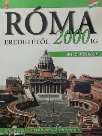Róma eredetétől 2000-ig