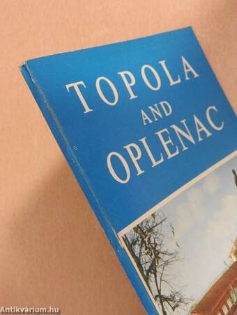 Topola and Oplenac