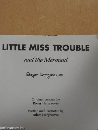 Little Miss Trouble and the Mermaid