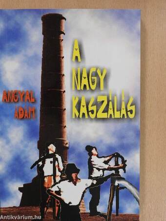 A nagy kaszálás (dedikált példány)