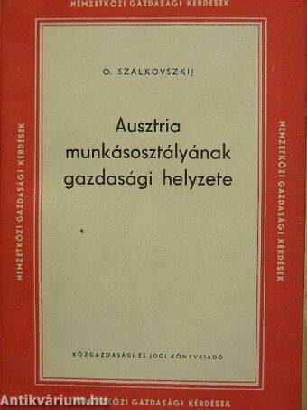 Ausztria munkásosztályának gazdasági helyzete