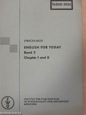 English for today 2 Chapter I-VII