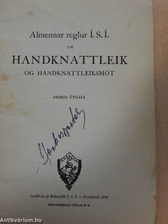 Almennar reglur Í. S. Í. um handknattleik og handknattleiksmót