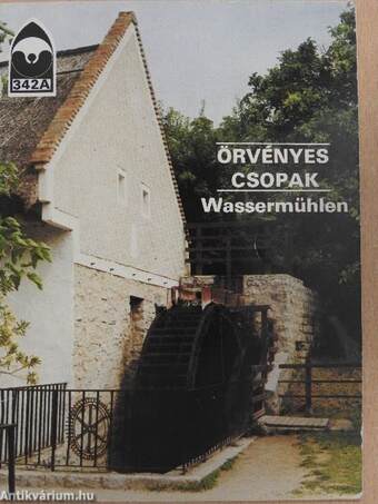 Örvényes, Csopak - Wassermühlen