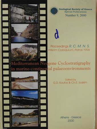 Mediterraen Neogene Cyclostratigraphy in marine-continental palaeoenvironments (dedikált példány)