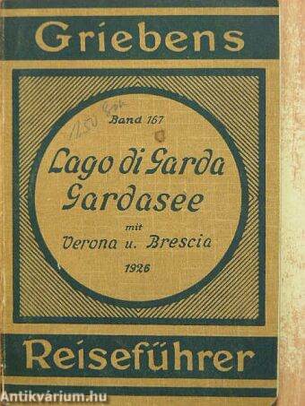 Lago di Garda Gardasee mit Verona u. Brescia