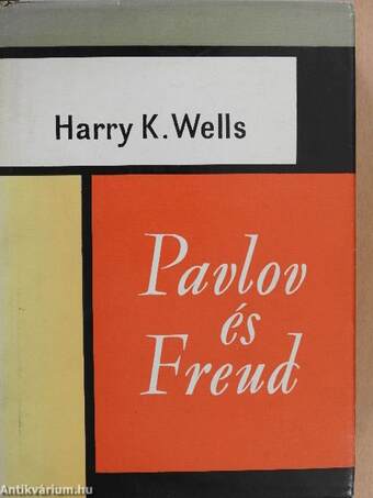 Pavlov és Freud