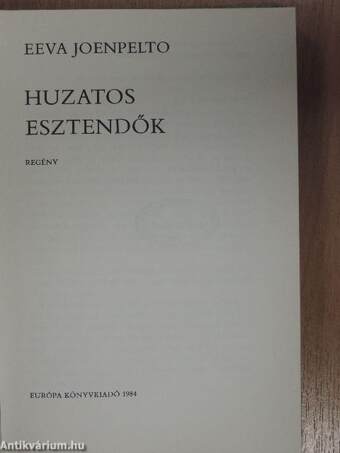 Huzatos esztendők