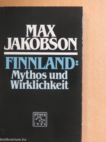 Finnland: Mythos und Wirklichkeit