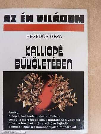 Kalliopé bűvöletében