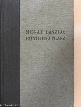 Atlasz a nyelőcső, gyomor és patkóbél röntgenvizsgálatához