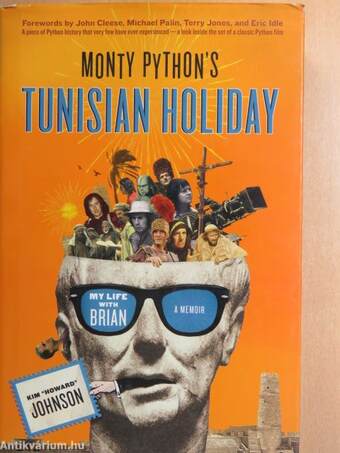 Monty Python's Tunisian Holiday