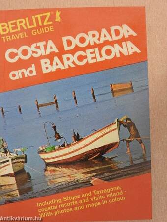 Costa Dorada and Barcelona