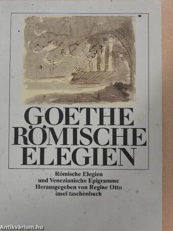 Römische Elegien und Venezianische Epigramme